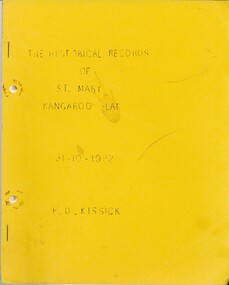 Book - THE HISTORICAL RECORDS OF ST MARY'S KANGAROO FLAT, 1982