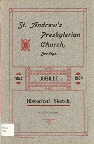Book - ST ANDREW'S PRESBYTERIAN CHURCH BENDIGO, 1904
