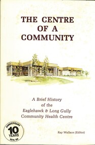 Book - THE CENTRE OF A COMMUNITY, 1984