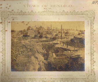 Photograph - VIEWS OF BENDIGO: NORTH OLD CHUM CLAIM, c. 1870's