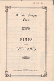 Document - MERLE BUSH COLLECTION: RULES & BYE-LAWS - VICTORIA LEAGUE CLUB (MERLE BUSH), 1931