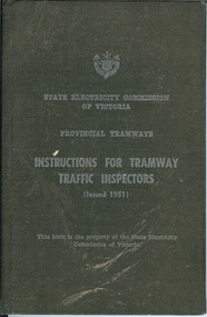 Document - BASIL MILLER COLLECTION: BOOKLET - INSPECTOR'S HANDBOOK FOR PROVINCIAL TRAMWAYS