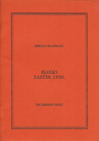 Document - BASIL MILLER COLLECTION: BENDIGO TRAMWAYS BLOCKS EASTER 1990