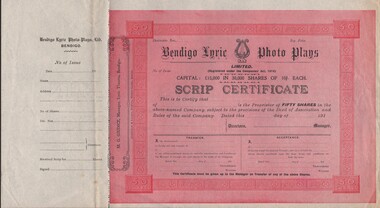Document - CURNOW COLLECTION: SCRIP CERTIFICATE BENDIGO LYRIC PHOTO PLAYS LIMITED, 1910 -20?