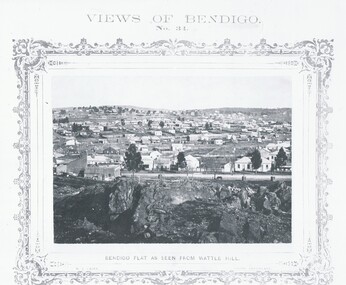 Photograph - VIEWS OF BENDIGO, BENDIGO FLAT AS SEEN FROM WATTLE HILL, 1875  Copy ~1970