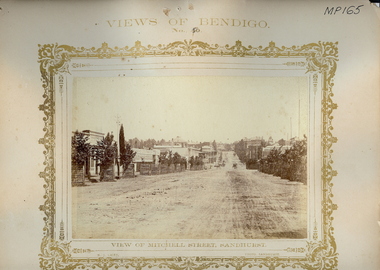 Photograph - VIEWS OF BENDIGO:  MITCHELL STREET, SANDHURST, 1875