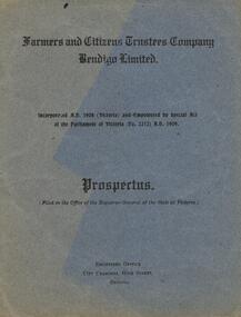 Document - FARMERS AND CITIZENS TRUSTEES COMPANY BENDIGO LTD - PROSPECTUS 1909
