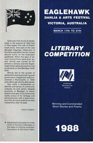 Book - LA TROBE UNIVERSITY BENDIGO COLLECTION: EAGLEHAWK DAHLIA & ARTS FESTIVAL LITERARY COMPETITION