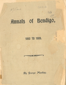Book - ANNALS OF BENDIGO 1892 - 1909 VOLUME 3
