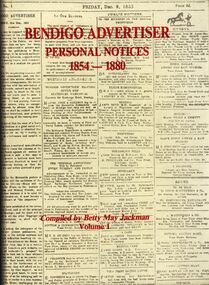 Book - BENDIGO ADVERTISER PERSONAL NOTICES 1854 - 1880
