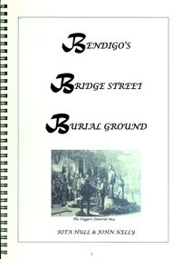 Book - BENDIGO'S BRIDGE STREET BURIAL GROUND
