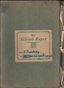 Book - AILEEN AND JOHN ELLISON COLLECTION: THE SCHOOL PAPER