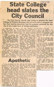 Document - LA TROBE UNIVERSITY BENDIGO COLLECTION: STATE COLLEGE HEAD SLATES THE CITY COUNCIL