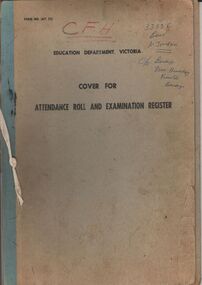Document - AILEEN AND JOHN ELLISON COLLECTION: COVER FOR ATTENDANCE ROLL AND EXAMINATION REGISTER