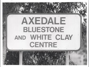 Photograph - BENDIGO ADVERTISER COLLECTION: AXEDALE TOWN SIGN, 16/06/1993