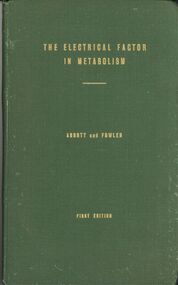 Book - BILL ASHMAN COLLECTION: THE ELECTRICAL FACTOR IN METABOLISM