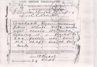 Document - CONSTABLE RYAN COLLECTION: COPY OF TELEGRAM REPORTING DISAPPEARANCE OF CONSTABLE RYAN