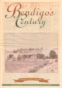 Newspaper - LONG GULLY HISTORY GROUP COLLECTION: BENDIGO'S CENTURY VOLUME SEVEN: 1960 - 1969