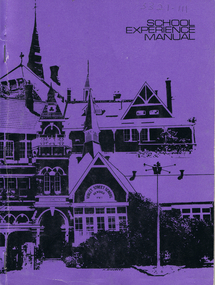 Book - LA TROBE UNIVERSITY BENDIGO COLLECTION: SCHOOL EXPERIENCE MANUAL