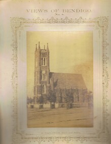 Photograph - VIEWS OF BENDIGO: ST PAUL'S CHURCH , TOWER AND BELFRY, c. 1870s