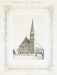 Photograph - VIEWS OF BENDIGO: WESLEYAN CHURCH GOLDEN SQUARE, c. 1870's