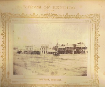 Photograph - VIEWS OF BENDIGO: VIEW POINT SANDHURST, c. 1870's