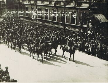 Postcard - ACC LOCK COLLECTION: AUSTRALIAN LIGHT HORSE MARCH THROUGH LONDON 5.3.19 POSTCARD, 1919