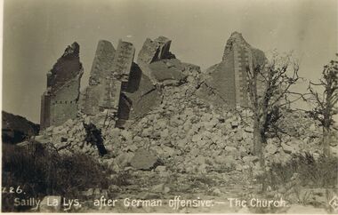 Postcard - ACC LOCK COLLECTION: SAILLY LA LYS AFTER GERMAN OFFENSIVE THE CHURCH POST CARD, 1914 -1918