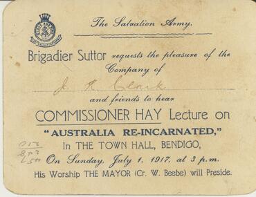 Document - INVITATION: SALVATION ARMY LECTURE  'AUSTRALIA REINCARNATED' 1917, TOWN HALL BENDIGO