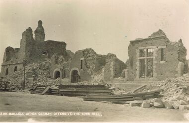 Postcard - ACC LOCK COLLECTION: BAILLEUL AFTER GERMAN OFFENSIVE - TOWN HALL, POSTCARD, 1914-1918