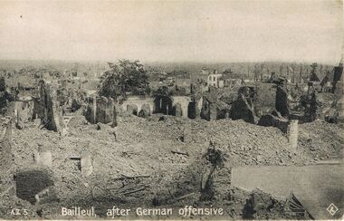 Postcard - ACC LOCK COLLECTION: BAILLEUL, AFTER GERMAN OFFENSIVE, POSTCARD, 1914-1918