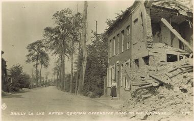 Postcard - ACC LOCK COLLECTION: SAILLY LA LYS AFTER GERMAN OFFENSIVE, ROAD TO BAC ST.MAUR, POSTCARD, 1914-1918