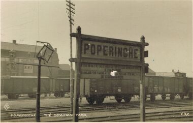 Postcard - ACC LOCK COLLECTION: POPERINGHE THE STATION YARD, POSTCARD, 1914-1918