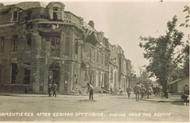 Postcard - ACC LOCK COLLECTION: ARMENTIERES AFTER GERMAN OFFENSIVE, AVENUE NEAR THE SQUARE, POSTCARD, 1914-1918