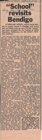 Newspaper - BENDIGO ADVERTISER 03-06-1970 SCHOOL REVISITS BENDIGO