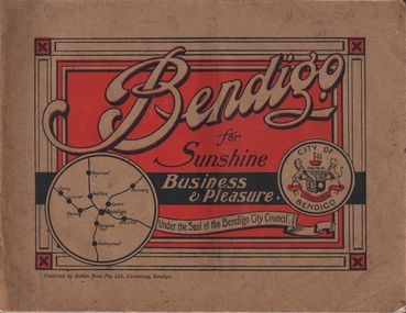 Book - BENDIGO FOR SUNSHINE BUSINESS AND PLEASURE