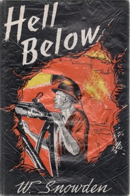 Book - JOY WELLINGS COLLECTION: BOOK BY W. SNOWDEN 'HELL BELOW'