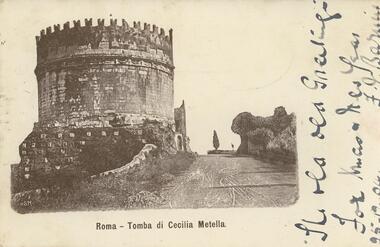 Postcard - ROY AND DORIS KELLY COLLECTION: TOMBA DI CECILIA METELLA, 1900-1920
