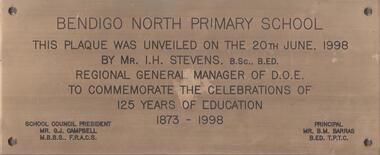 Plaque - BENDIGO NORTH P.S. COLLECTION: BRASS PLAQUE 125 YEARS