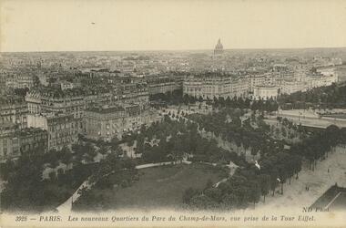 Postcard - ROY AND DORIS KELLY COLLECTION: PARIS, LES NOUVEAUX QUARTIERS DU PARC DU CHAMP-DE-MARS, VUE PRISE DE LA TOUR EIFFEL,CARTE POSTALE, 1900-1920
