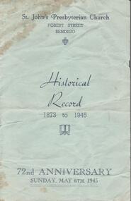 Document - KEN HESSE COLLECTION: ST. JOHN'S PRESBYTERIAN CHURCH HISTORICAL RECORD 1873 TO 1945