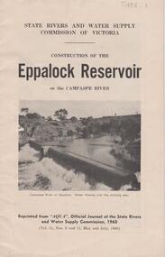 Document - EPPALOCK RESERVOIR ON THE CAMPASPE, STATE RIVERS AND WATER SUPPLY 1960