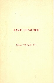 Document - LAKE EPPALOCK OPENING CEREMONY PROGRAM 1964