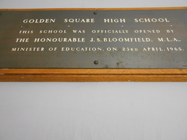 Plaque - GOLDEN SQUARE SECONDARY COLLEGE COLLECTION: OFFICIAL OPENING SHIELD, 23/04/1965