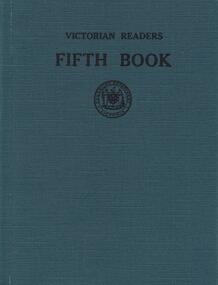 Book - AUDREY DRECHSLER COLLECTION: THE VICTORIAN READERS FIFTH BOOK, 1930