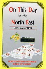 Book - ON THIS DAY IN THE NORTH EAST, 1989