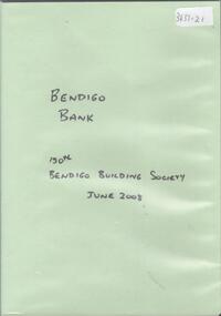 Film - BENDIGO BANK - 150TH BENDIGO BUILDING SOCIETY, June 2008