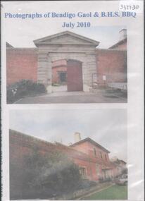 Photograph - PHOTOGRAPHS OF BENDIGO GAOL & BHS BBQ, July 2010