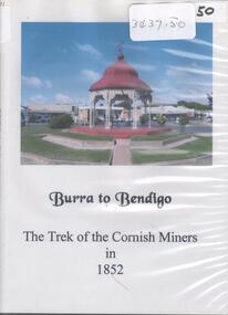 Film - BURRA TO BENDIGO, 1852
