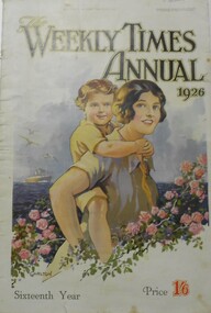 Newspaper - NEWSPAPER COLLECTION: WEEKLY TIMES ANNUAL 1926